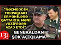 "Nəcməddin Sadıqov azad edilən əraziləri ermənilərə qaytarmağı ƏMR ETDİ"- GENERALDAN ŞOK FAKTLAR