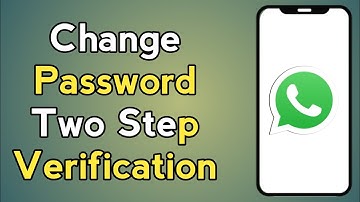 How To Change Whatsapp Two Step Verification Password (In Hindi)