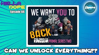 The Countdown to AWOK Primal Series 2 Kickstarter - This Show Is Hella Dope EP 66