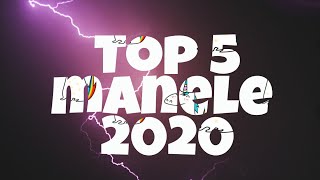 Top 5 manele | 2020