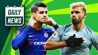 Man City 2-1 Liverpool Morata To Leave Chelsea Real Madrid FAIL Again ► Onefootball Daily News Man City 2-1 Liverpool Morata To Leave Chelsea Real Madrid FAIL Again ► Onefootball Daily News