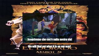 The Road To El Dorado - The Trail We Blaze (Italian) Subs and Trans