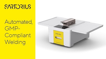 Biowelder® S: Automated, GMP-Compliant Welding