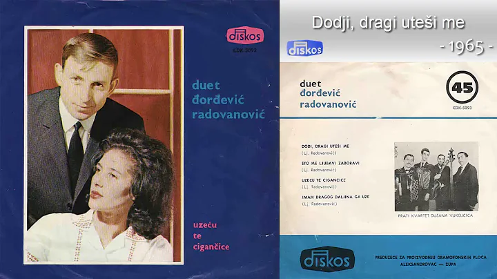 Duet Djordjevic - Radovanovic - Dodji, dragi utesi...