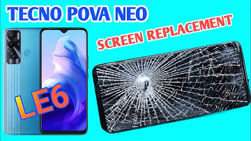 Tecno Pova Neo (LE6) Screen LCD Display Replacement | Display Change |  Disassembly Teardown  Repair
