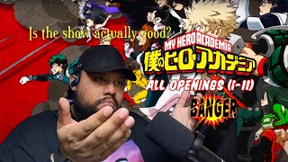 FIRST TIME REACTING TO All My Hero Academia Openings!| Is it actually worth a watch?!