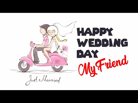 VIDEO UCAPAN SELAMAT MENIKAH | Video Ucapan Happy Wedding untuk sahabat