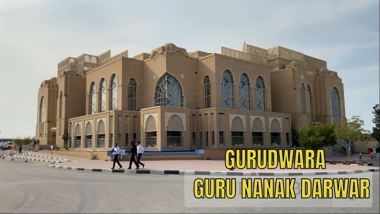 GURU NANAK DARBAR SIKH TEMPLE DUBAI YouTube GURU NANAK DARBAR SIKH TEMPLE DUBAI YouTube