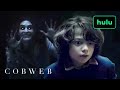 Cobweb | Sneak Peek | Hulu