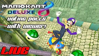 Mario Kart 8 Deluxe online Voting polls with Viewers LIVE STREAM
