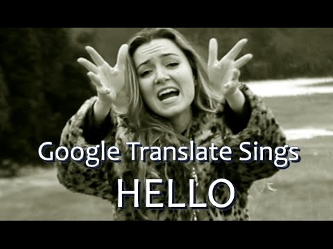 Google Translate Sings: \