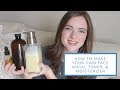 How to Make Your Own Face Wash, Toner, + Moisturizer | DIY All-Natural Skincare