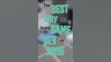 The Best Way to Learn Game Dev in 2025! 🚀 #Shorts #GameDev #IndieDev #NewYear #FYP