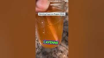 Morning Cayenne Pepper Drink
