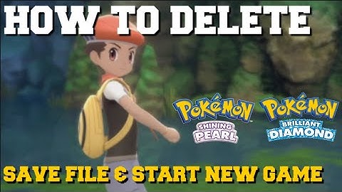 HOW TO DELETE SAVE FILE AND START A NEW GAME IN POKEMON BRILLIANT DIAMOND AND SHINING PEARL