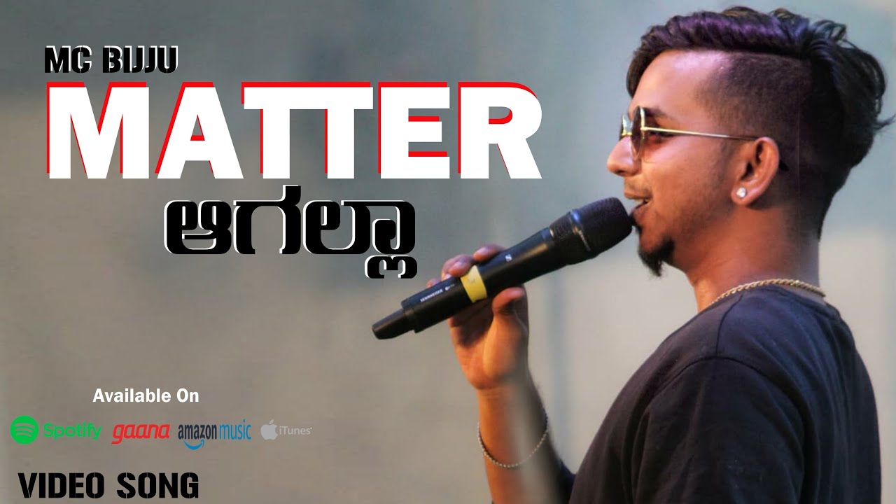 Mc Bijju Matter Agalla Kannada Rap Song