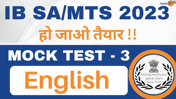 IB Recruitment 2023 | IB SA/MTS 2023 | Mock Test 3 | English | By Vineet T Rasaily