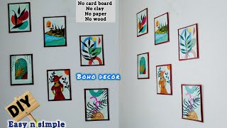 Easy DIY No cardboard , No clay ,No paper ,No wood  / Diy wall decor ideas / home decorating ideas