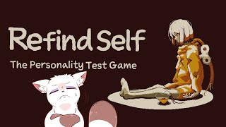Refind Self性格診断げ～む！！！