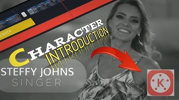CHARACTER INTRO using KINEMASTER // KINEMASTER TUTORIAL