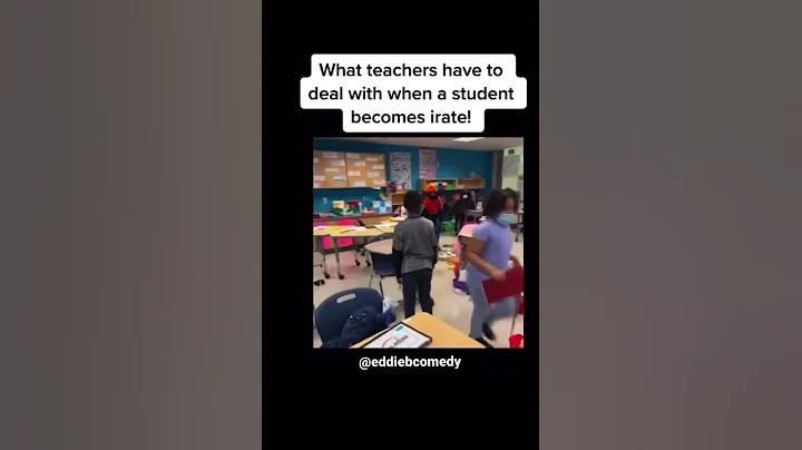 What teachers have to deal with when a student becomes irate!