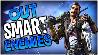 How To OUT SMART Enemies in Apex Legends! (4 Tips to Clutch Up)