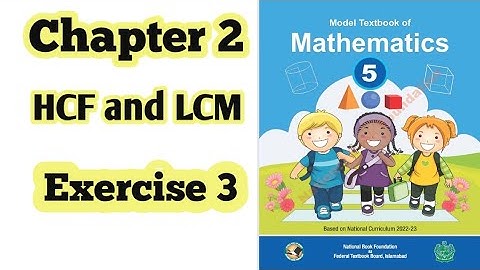 Class 5 math chapter 2 Exercise 3 | HCF and LCM |National book foundation|2024| ilmi darasgah