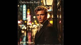Only in the Rain – A 1950s Ballad of Love and Loss, Where Memories Return with Every Drop of Rain