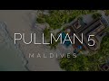 Обзор райского острова - Pullman Maldives Maamutaa 5. Самый детальный обзор после карантина