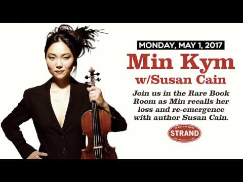 Min Kym + Susan Cain | Gone: A Girl, a Violin, a Life Unstrung