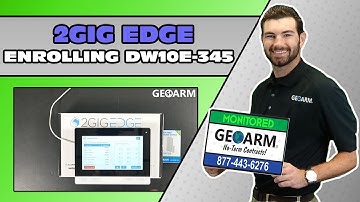 2GIG EDGE: Enrolling DW10e-345 Door/Window Contact