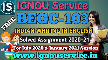 BEGC-103 Solved Assignment||2020-21||For July 2020 & January 2021 Session