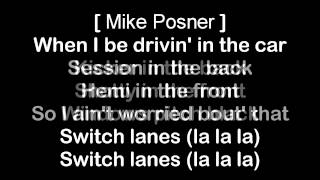 Rittz ft. Mike Posner - Switch Lanes [HQ \& Lyrics]