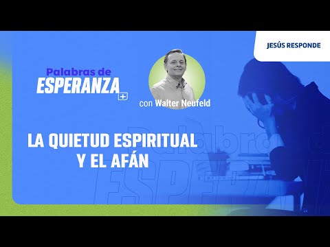 La quietud espiritual