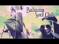 BAHAMA SOUL CLUB - The Rooster Calls ft Josephine Nightingale