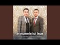 In numele lui Isus (feat. Mari din Barbulesti)