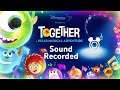 Together  enregistrement audio  disneyland paris