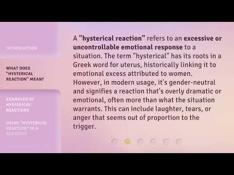 Understanding Hysterical Reactions 