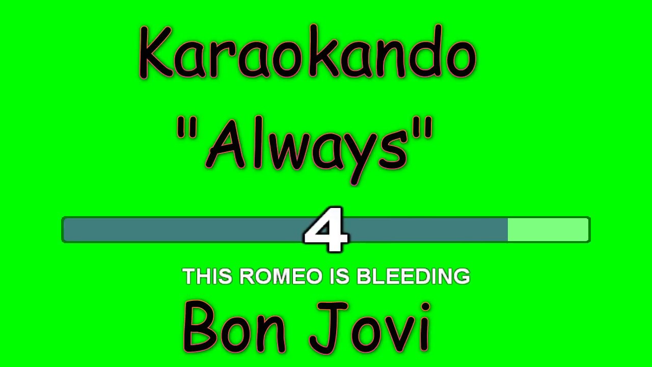 Karaoke Internazionale - Always - Bon Jovi ( Lyrics ...