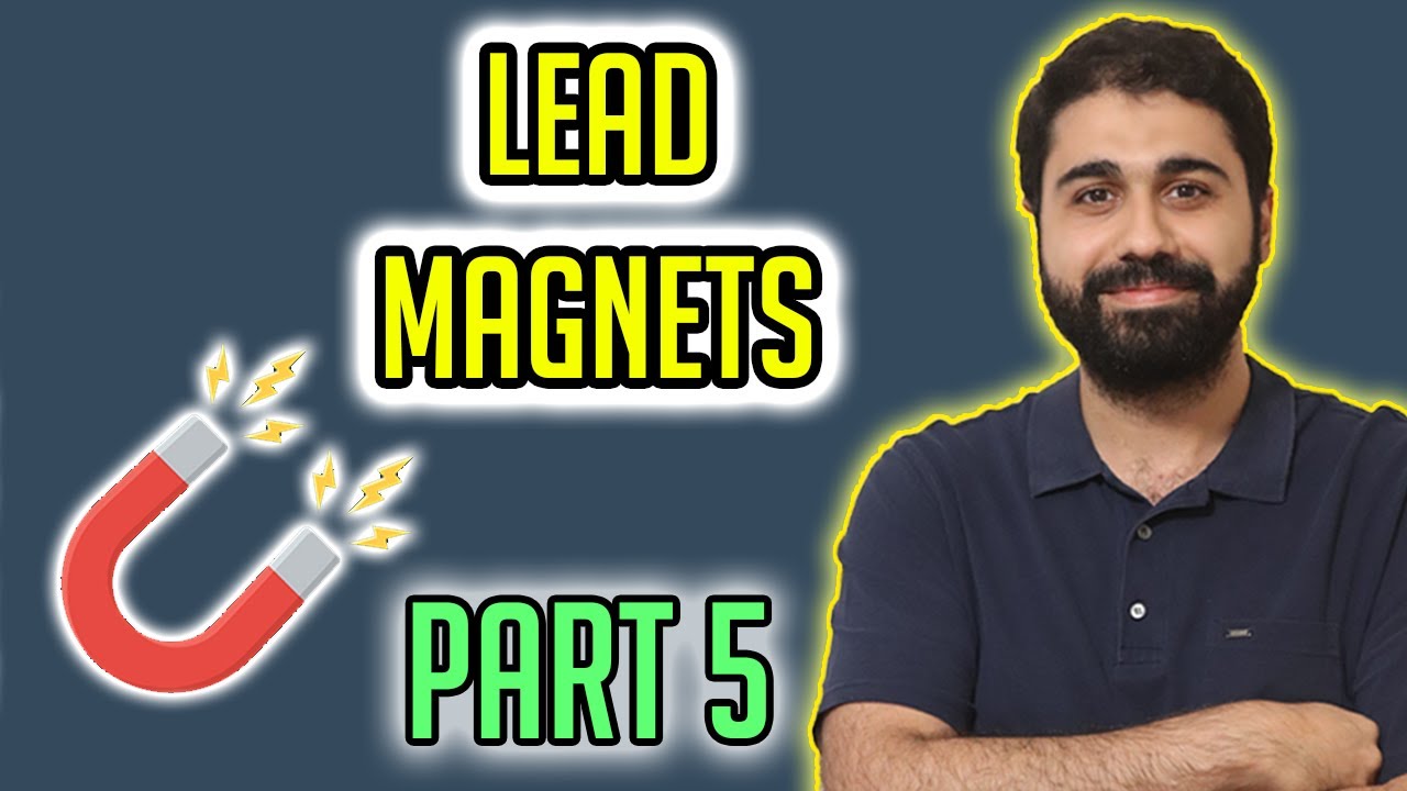 Lead magnets | Email Marketing Mastery Course Part 5