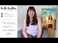 Vlog: The Kissing Booth 2 - Q&A (pre-release)