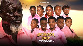 SCHOOL TRIP Episode 7 | THE LAST BLOODLINE | High School Drama Series | Latest Nollywood Movie 2024