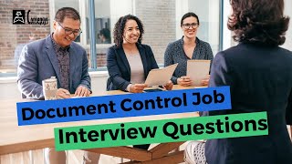 Interview questions for a Document Controller job interview [Consepsys Tip of the Month]