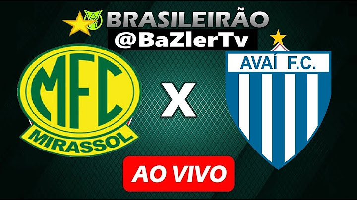 🔴 AVAÍ X MIRASSOL AO VIVO COM IMAGENS | BRASILEIRÃO SERIE B 2024 | ASSISTIR JOGO AO VIVO AGORA