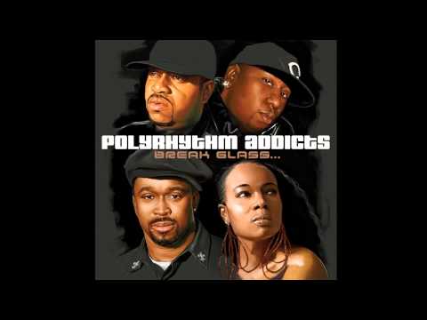 Polyrhythm Addicts — Polyrhythm Addicts - "It's My Life" (feat. Phonte) [Official Audio]