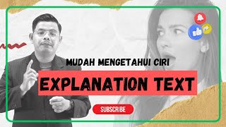 EXPLANATION TEXT BELAJAR BAHASA INGGRIS TEORI LENGKAP, CIRI, STRUKTUR, DAN CONTOHNYA