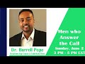 Topic men who answer the call with guest dr burrell pope   transforming couples