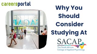 Why You Should Consider Studying At SACAP | Careers Portal