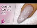 CAT EYE GEL NAILS ❀ Diamond-Effekt mit Crystal Cat Eye von Saida Nails