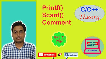 Concept Of Printf  Scanf  Comment In C | Bangla Tutorial